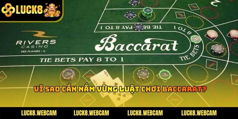 Hình ảnh minh họa các quy tắc cơ bản trong luật chơi Baccarat tại sòng bài
