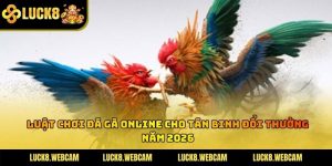 Luật Chơi Đá Gà Online